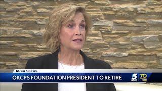 OKCPS Foundation president addresses decision to retire