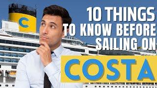 Things to know before sailing with Costa - 10 things that are different on Costa