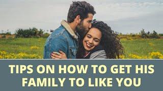 Tips on How to Get His Family to Like You-meeting my boyfriends parents hacks m