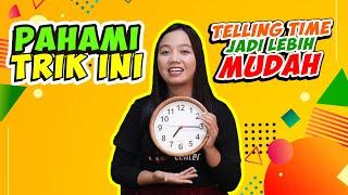 Paham trik ini Telling time akan lebih mudah - Kampung Inggris