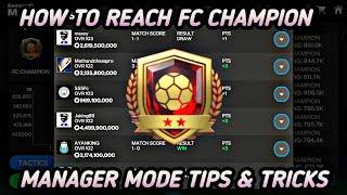 FC MOBILE 25 HOW TO REACH FC CHAMPION IN MANAGER MODE BEST TACTICS AND TRICKS FOR H2H IN FC MOBILE