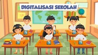 Digitalisasi Sekolah
