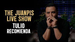 The Juanpis Live Show - Entrevista a Tulio Recomienda