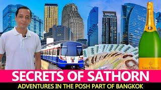 SECRETS OF SATHORN EP 1  Lets Explore Properly  Sights & Sounds  History  Local Life  Stories