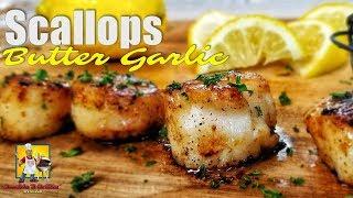 Scallops  Butter Garlic Scallops Recipe  Seafood