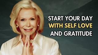 1 HOUR Morning Affirmation for GRATITUDE & SELF-LOVE  Louise Hay Inspired