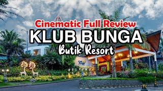  PALING LENGKAP di INDONESIA  - KLUB BUNGA Butik Resort  BATU Malang  Hotel Review