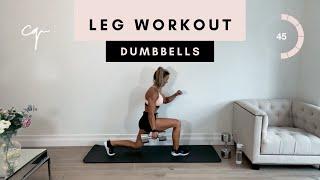 45 Min DUMBBELL LEG WORKOUT at Home  Legs & Glutes with Dumbbells