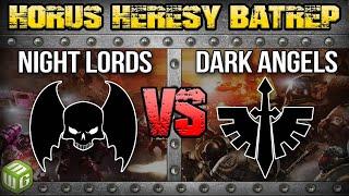 Night Lords vs Dark Angels Horus Heresy 2.0 Battle Report Ep 139