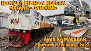 MALANG BANDUNG SATU-SATUNYA PILIHAN KERETA BEBAS PILIH KELAS‼️Naik KA Malabar Ekonomi New Image