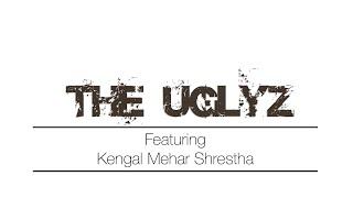 Jau Na Aau - The Uglyz ft Kengal Mehar Shrestha 2019