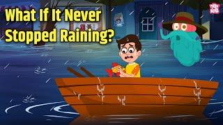 What if it Never Stopped Raining?  Effect of Continuous Rain  Heavy Rainfall  The Dr. Binocs Show