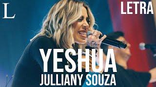 Yeshua - Julliany Souza Letra Cover