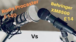 Podcasting Mics  Rode Procaster Vs Behringer XM8500