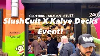 SlushCult X Kalye Decks Event