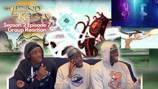 WAN...THE FIRST EVER AVATAR THE LEGEND OF KORRA BOOK 2 EPISODE 7  100% BLIND GROUP REACTION