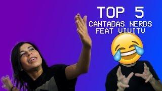 CANTADAS NERDES COM VIVITV