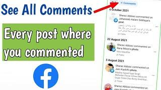 See All Facebook Comments In a List  Facebook Par Kis kis Post par Comment Kia kaisy Dekhein 