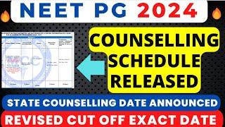 NEET PG 2024 LATEST NEWS SCHEDULEREVISED CUT OFF DATECHOICE FILLING DATE STATE COUNSELLING NOTICE