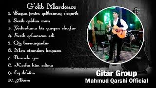 Golib Mardonov - Yana bir Havaskor gitaris eng sara qoshiqlar toplami