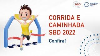 Corrida e Caminhada SBD 2022