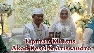 Liputan Khusus Akad Desti & Arissandro