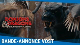 Donjons & Dragons  L’Honneur des voleurs  Découvrez la bande-annonce VOST Actuellement au cinéma