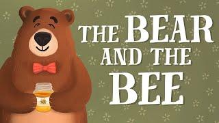 The Bear and the Bee - US English accent TheFableCottage.com