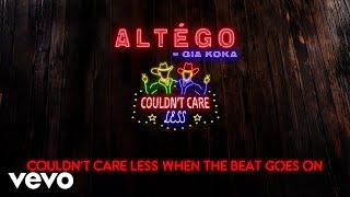 ALTÉGO - Couldnt Care Less Lyric Video ft. Gia Koka