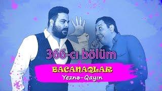 Bacanaqlar - Elçilik 366-cı bölüm