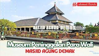  KE MUSEUM  ZIARAH MAKAM KESULTANAN DEMAK  #explore #wisatareligi #jawatengah