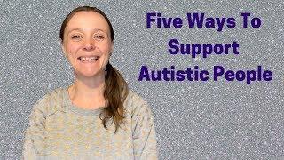 Five Ways To Support Autistic People Purple Ella