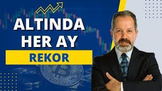 İSLAM MEMİŞDEN DİKKAT ÇEKEN YORUM  ALTINDA HER AY YENİ BİR REKOR Altın ve Para Borsa Yorumları