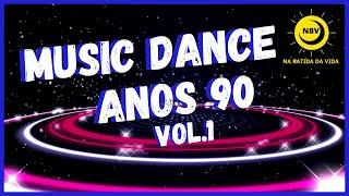 MUSIC DANCE ANOS 90 Vol.1  o melhor do EURO DANCE pra você ouvir e dançar em qualquer lugar