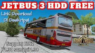 Mod Free JETBUS 3 HDD Terbaru  ETS2 v1.30-1.38  Link Download