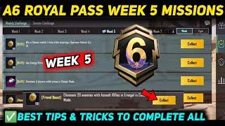 A6 WEEK 5 MISSION  PUBG WEEK 5 MISSION EXPLAINED  A6 ROYAL PASS WEEK 5 MISSION  C6S17 RP MISSIONS