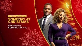 Someday at Christmas Premieres Sunday Dec. 12