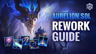 AURELION SOL REWORK GUIDE  Season 13