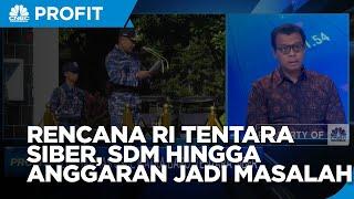 RI Bentuk Tentara Siber Anggaran Hingga SDM Masih Jadi Masalah