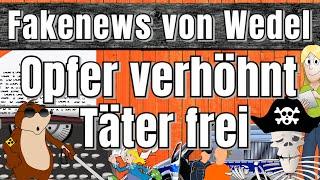Fakenews von Wedel - Opfer verhöhnt Täter auf freiem Fuß  Meinungspirat 