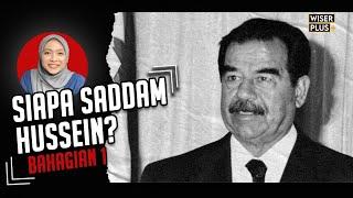 Saddam Hussein Pemimpin Islam Yang Dibenci Tapi Dirindui  Bahagian 1