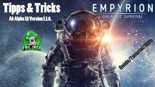 Empyrion Galactic Survival - Nützliche Anfänger Tipps & Tricks - GuideTutorialHilfe Deutsch
