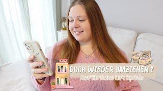 DOCH WIEDER UMZIEHEN?  AUSFÜHRLICHES LIFE UPDATE  Vanessa Nicole