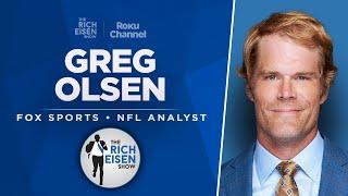 FOX Sports’ Greg Olsen Talks Chiefs Tight End U Tom Brady & More with Rich Eisen  Full Interview