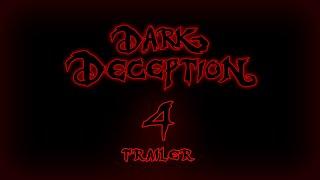 Dark deception chapter 4 trailer Fanmade