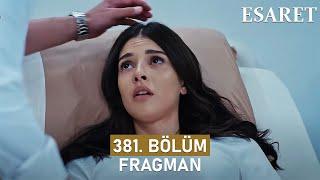 Esaret 381. Bölüm Fragmanı l Orhunun Hayali Gerçek Oldu