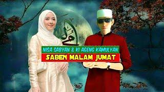 Nisa Sabyan & Ki Ageng Kamulyan - Saben Malam Jumat @kiagengkamulyan