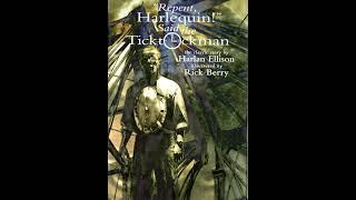 Repent Harlequin said the Ticktockman - Harlan Ellison