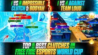 TOP 5 BEST CLUTCHES IN FREE FIRE ESPORTS WORLD CUP  BEST CLUTCH IN FREE FIRE ESPORTS