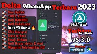 WhatsApp Delta YoWa - Delta Yowhatsapp v5.3.0 New version 